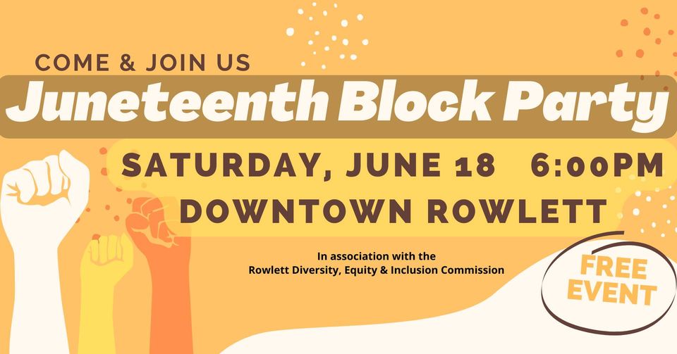 Rowlett Juneteenth 2022