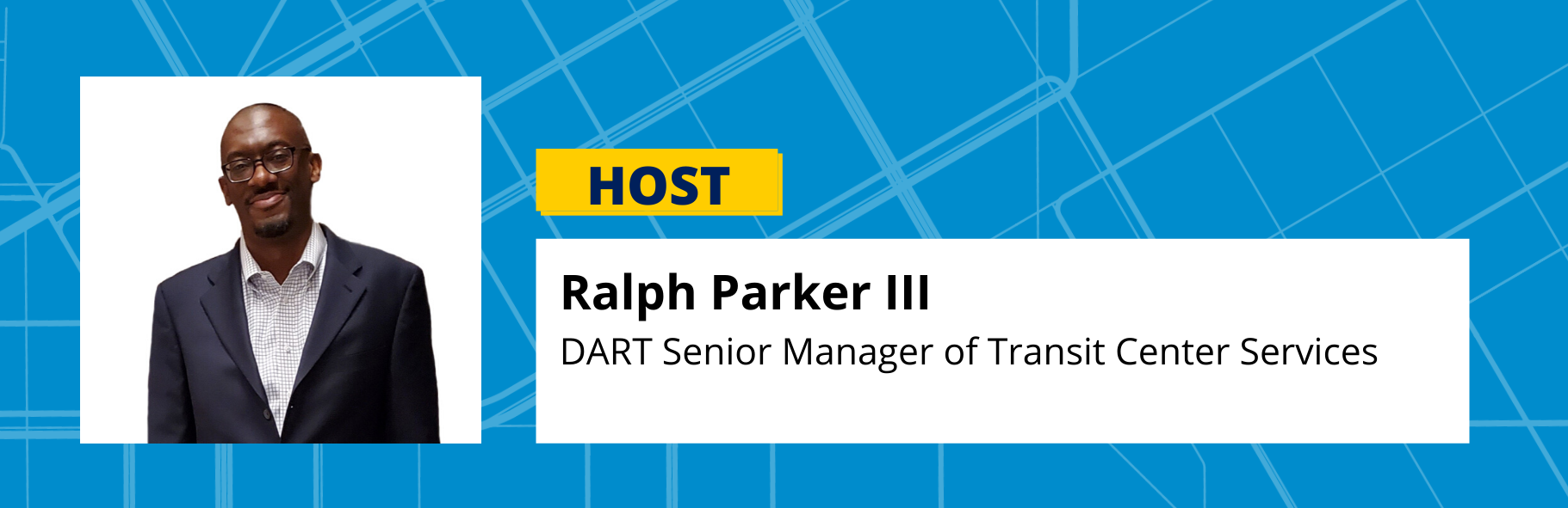 Ralph Parker III DART Senior Manager of Transit Center Services